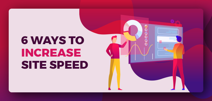 6-Ways-To-Increase-Site-Speed-and-Traffic-Conversion-Rate